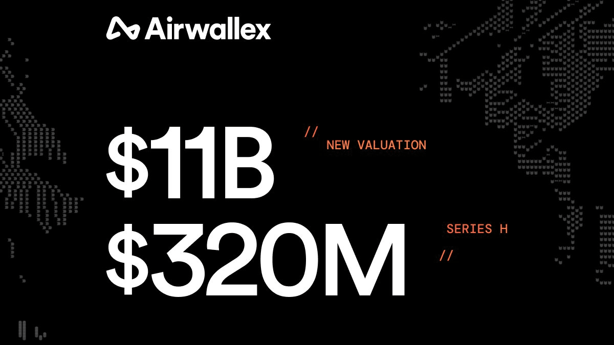 Airwallex huy động 320 triệu USD trong vòng gọi vốn Series H, định giá đạt 11 Tỷ USD